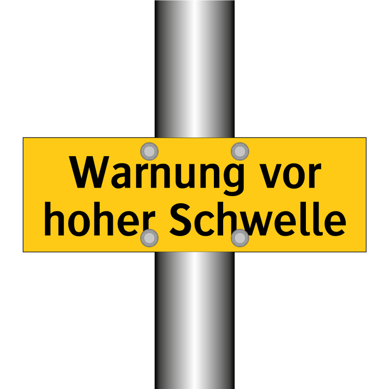 Warnung vor hoher Schwelle