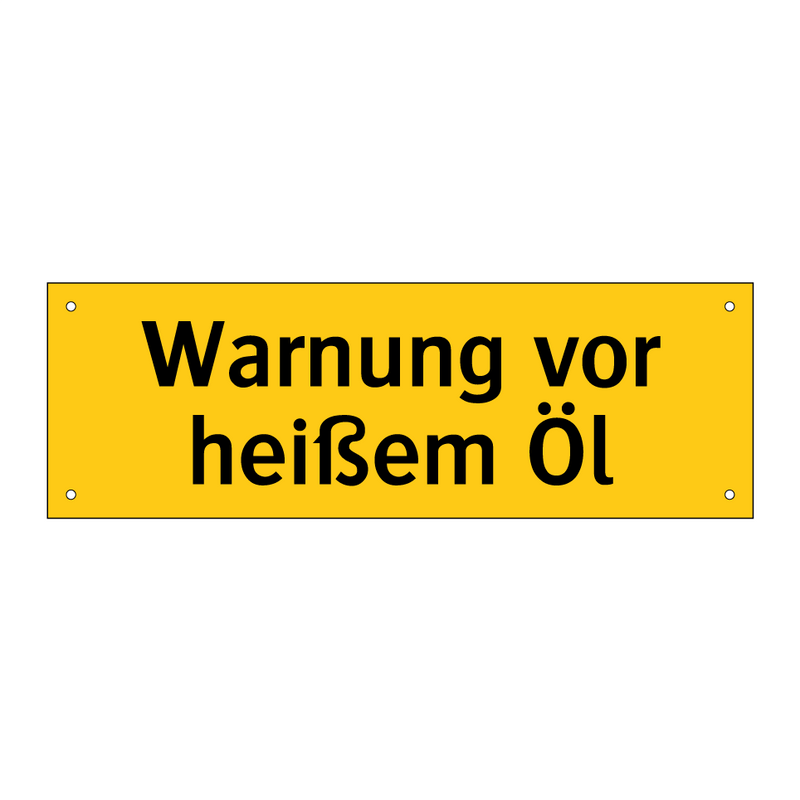 Warnung vor heißem Öl