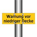 Warnung vor niedriger Decke