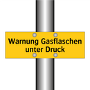 Warnung Gasflaschen unter Druck