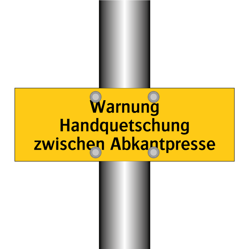 Warnung Handquetschung zwischen Abkantpresse