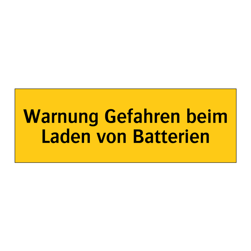 Warnung Gefahren beim Laden von Batterien