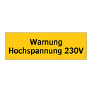 Warnung Hochspannung 230V