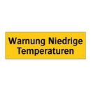 Warnung Niedrige Temperaturen