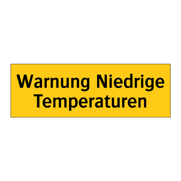 Warnung Niedrige Temperaturen
