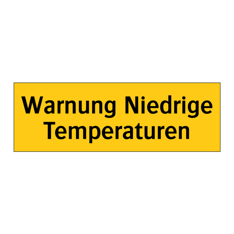 Warnung Niedrige Temperaturen