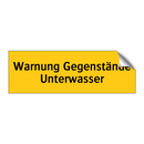 Warnung Gegenstände Unterwasser