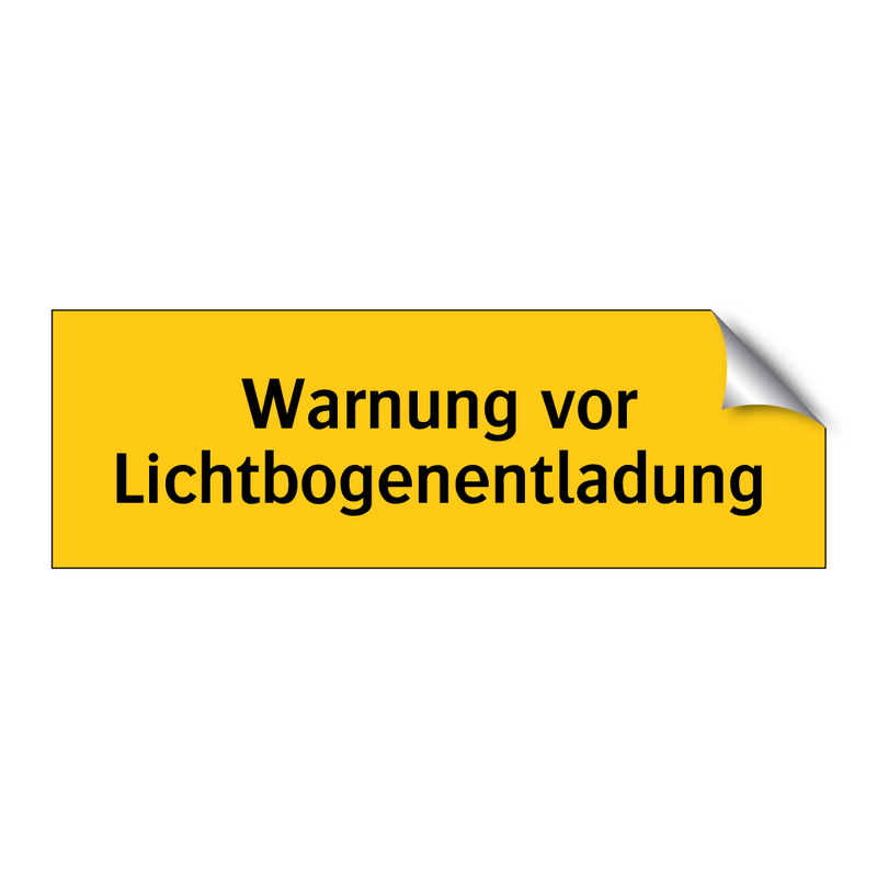 Warnung vor Lichtbogenentladung