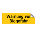 Warnung vor Biogefahr