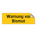 Warnung vor Bismut