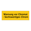Warnung vor Chromat - Sechswertiges Chrom