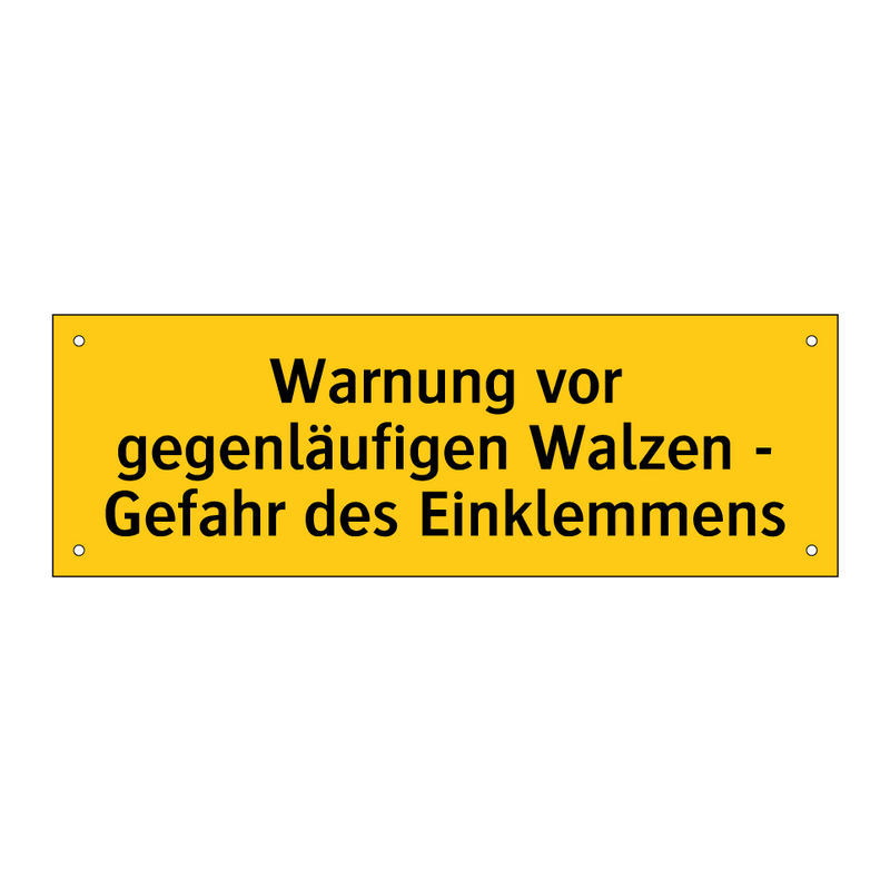 Warnung vor gegenläufigen Walzen - Gefahr des Einklemmens