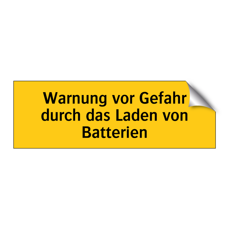 Warnung vor Gefahr durch das Laden von Batterien