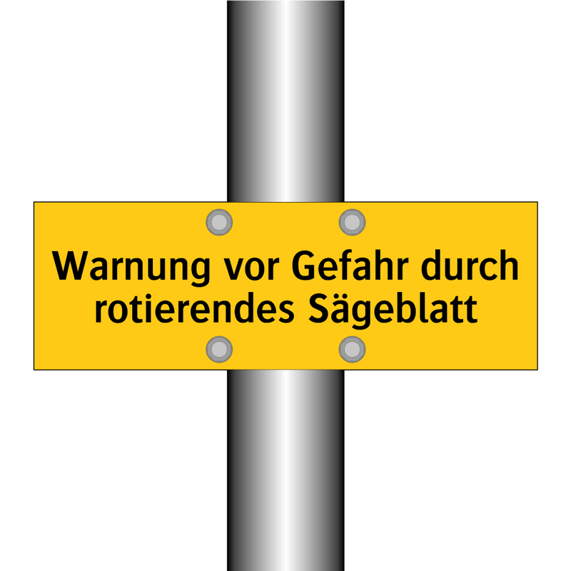 Warnung vor Gefahr durch rotierendes Sägeblatt