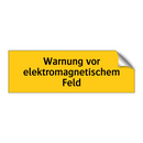 Warnung vor elektromagnetischem Feld