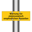 Warnung vor elektrostatisch empfindlichen Bauteilen
