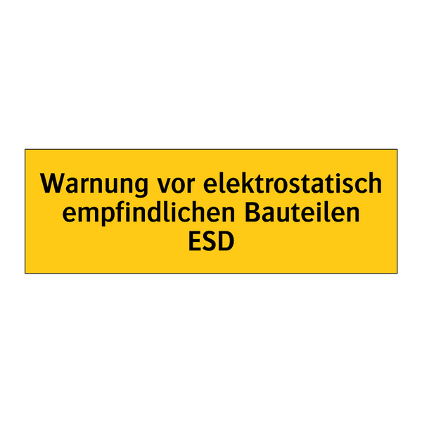 Warnung vor elektrostatisch empfindlichen Bauteilen ESD