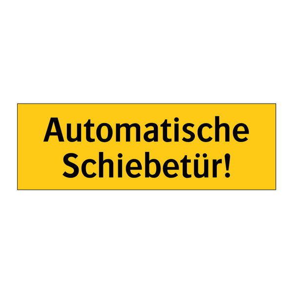 Automatische Schiebetür!
