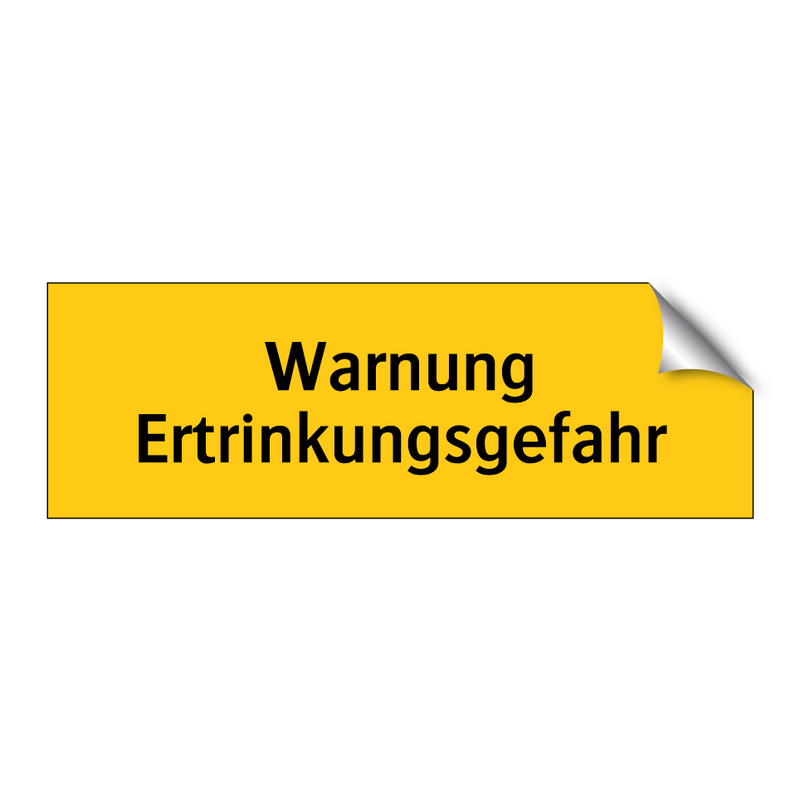 Warnung Ertrinkungsgefahr