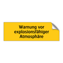 Warnung vor explosionsfähiger Atmosphäre