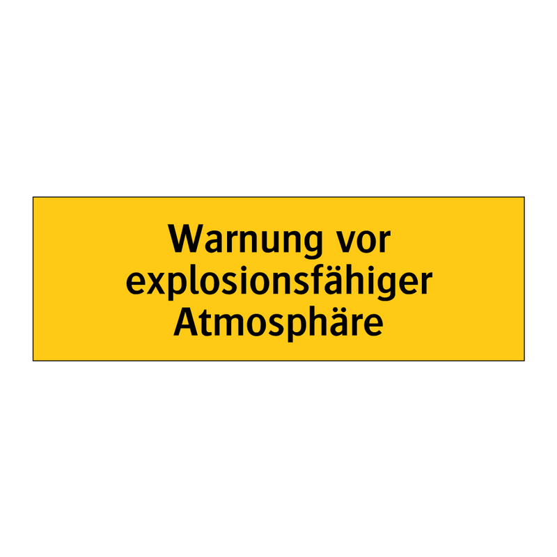 Warnung vor explosionsfähiger Atmosphäre