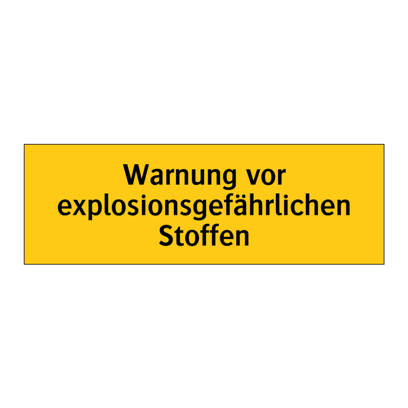 Warnung vor explosionsgefährlichen Stoffen