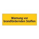 Warnung vor brandfördernden Stoffen
