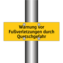 Warnung vor Fußverletzungen durch Quetschgefahr