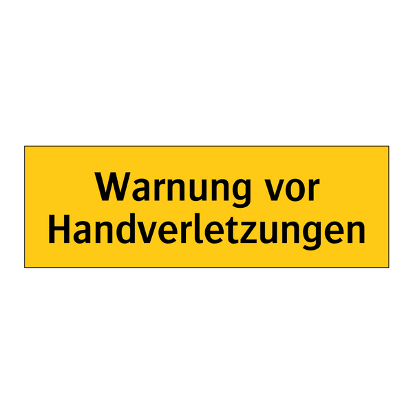 Warnung vor Handverletzungen
