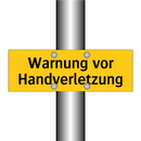 Warnung vor Handverletzung