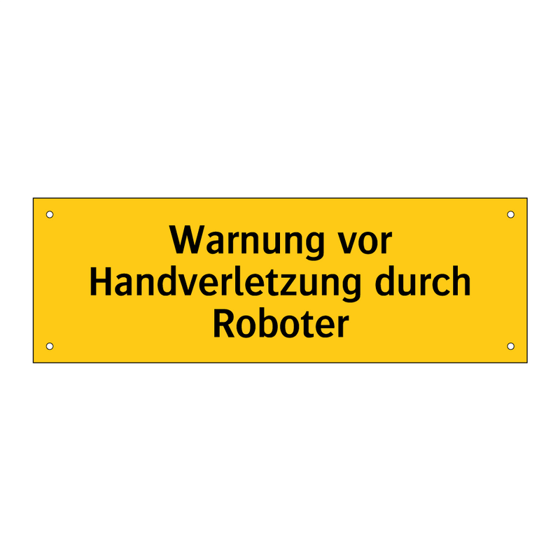 Warnung vor Handverletzung durch Roboter