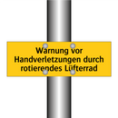 Warnung vor Handverletzungen durch rotierendes Lüfterrad