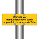 Warnung vor Handverletzungen durch ungeschützte rotierende Teile