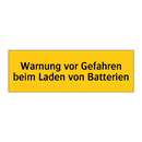 Warnung vor Gefahren beim Laden von Batterien