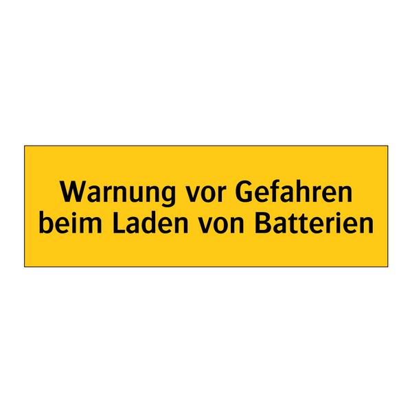 Warnung vor Gefahren beim Laden von Batterien