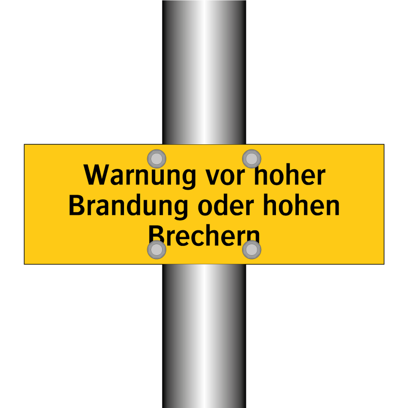 Warnung vor hoher Brandung oder hohen Brechern