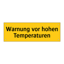 Warnung vor hohen Temperaturen