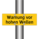 Warnung vor hohen Wellen