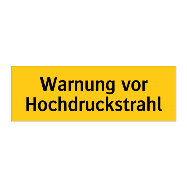 Warnung vor Hochdruckstrahl