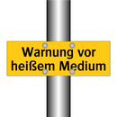 Warnung vor heißem Medium