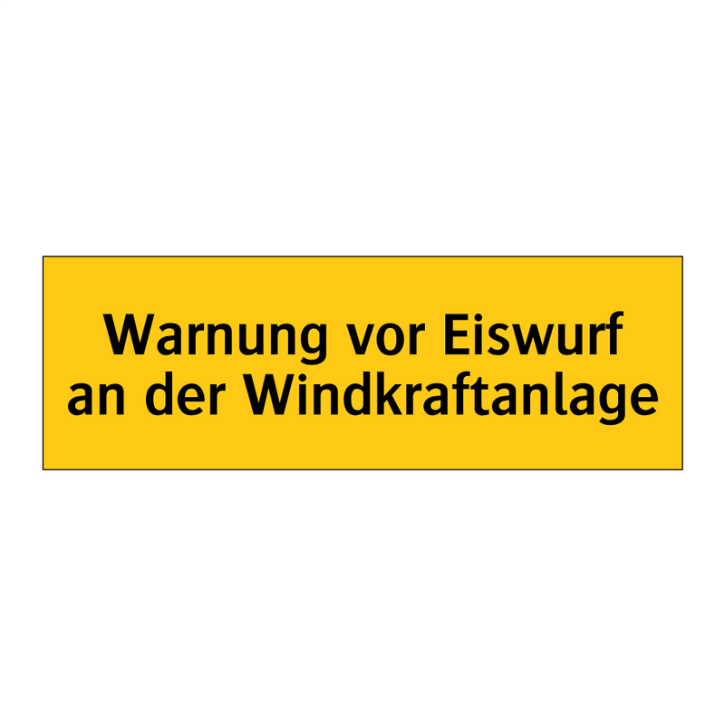Warnung vor Eiswurf an der Windkraftanlage