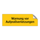 Warnung vor Aufprallverletzungen