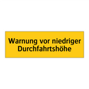Warnung vor niedriger Durchfahrtshöhe