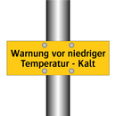 Warnung vor niedriger Temperatur - Kalt