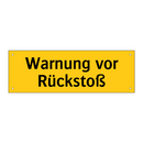 Warnung vor Rückstoß