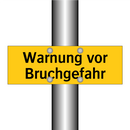 Warnung vor Bruchgefahr