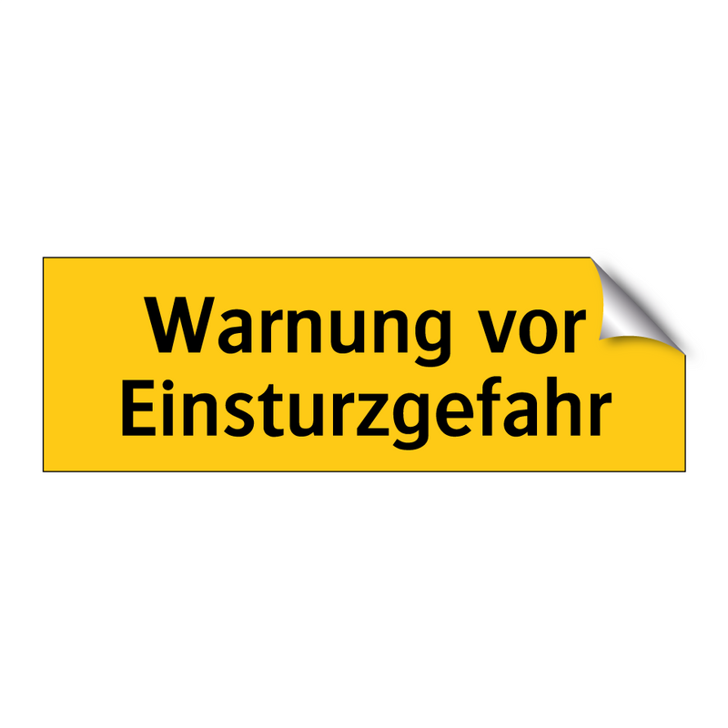 Warnung vor Einsturzgefahr