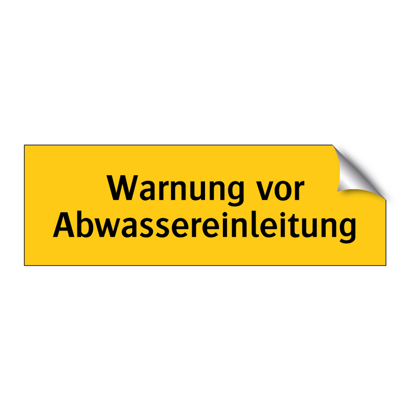 Warnung vor Abwassereinleitung