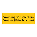 Warnung vor seichtem Wasser (Kein Tauchen)