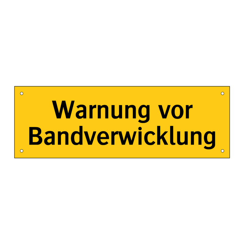Warnung vor Bandverwicklung